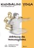 Kundalini Yoga Praxisbuch Band 4: Übungsreihen und Meditationen zur Stärkung des Immunsystems
