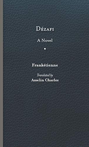 Dézafi (Caraf Books: Caribbean and African Literature Translated from the French)