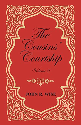 The Cousins' Courtship - Volume II