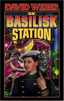 On Basilisk Station (Honor Harrington)