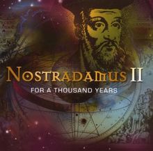 Nostradamus II - For A Thousand Years