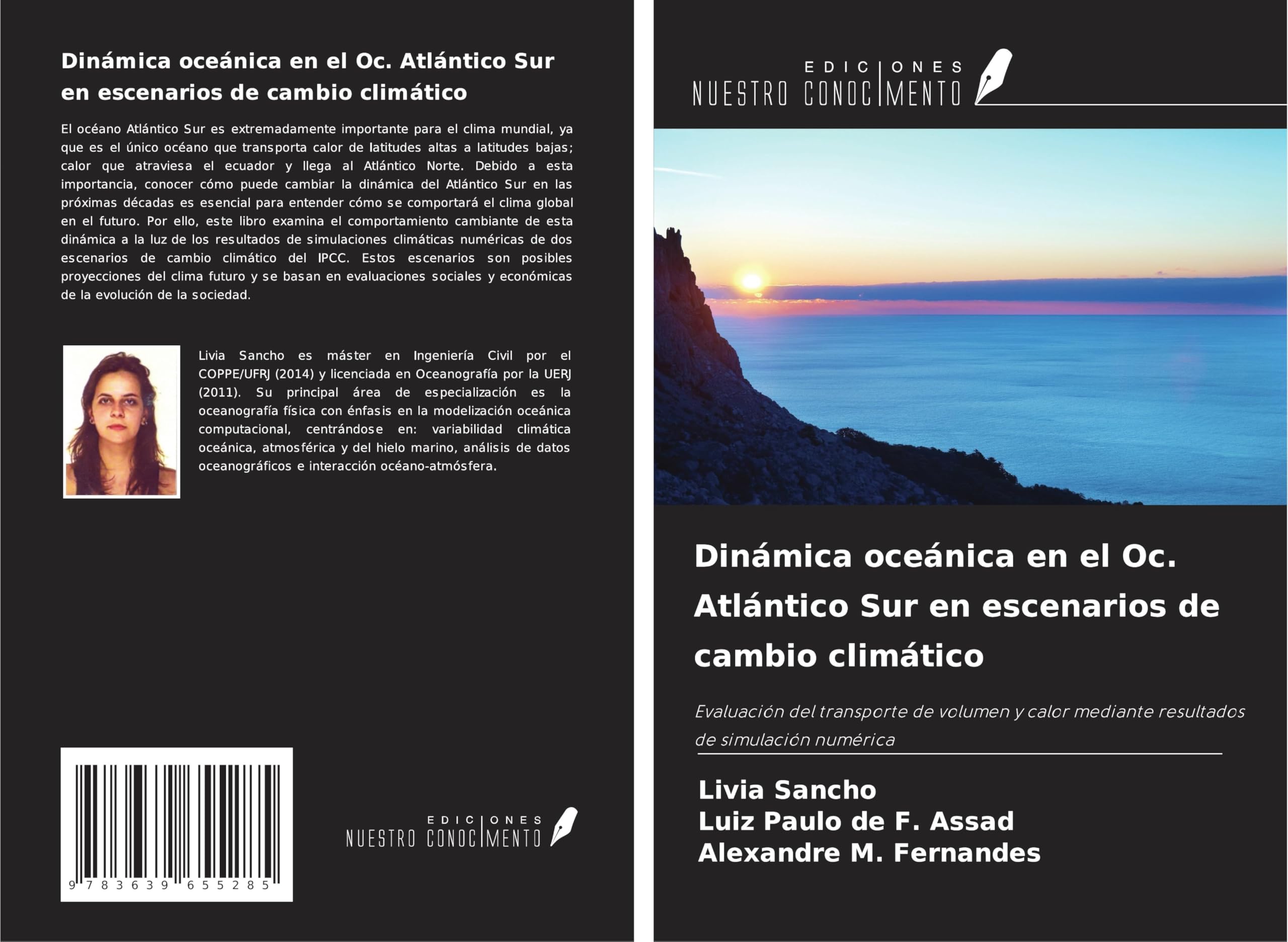 Dinámica oceánica en el Oc. Atlántico Sur en escenarios de cambio climático: Evaluación del transporte de volumen y calor mediante resultados de simulación numérica