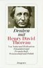 Denken mit Henry David Thoreau: Von Natur und Zivilisation, Einsamkeit und Freundschaft, Wissenschaft und Politik