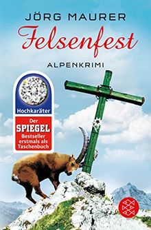 Felsenfest: Alpenkrimi von Maurer, Jörg | Buch | Zustand gut