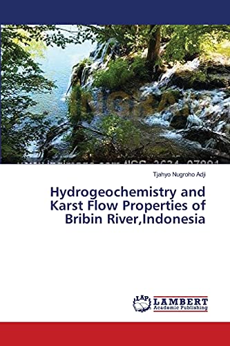 Hydrogeochemistry and Karst Flow Properties of Bribin River,Indonesia