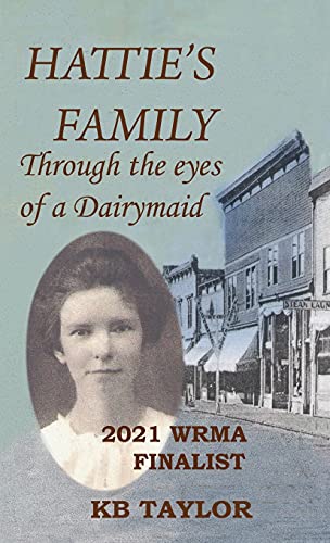 HATTIE'S FAMILY: Through the Eyes of a Dairymaid