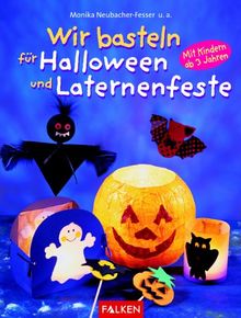 Wir basteln für Halloween und Laternenfeste