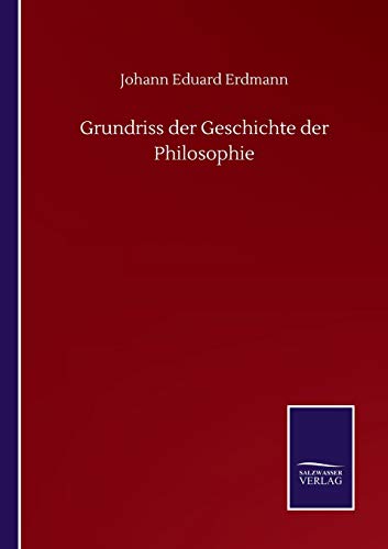 Grundriss der Geschichte der Philosophie