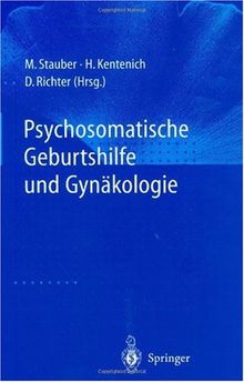 Psychosomatische Geburtshilfe und Gynäkologie