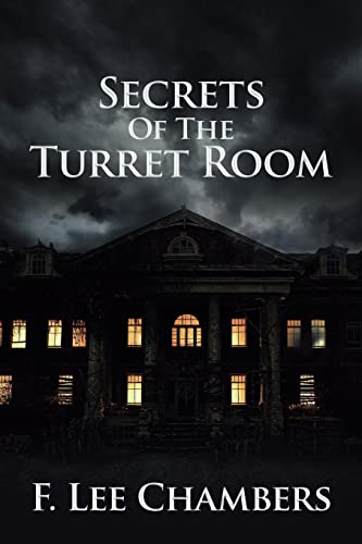 Secrets Of The Turret Room