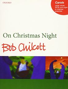 On Christmas Night, upper voices and organ or chamber ensemble