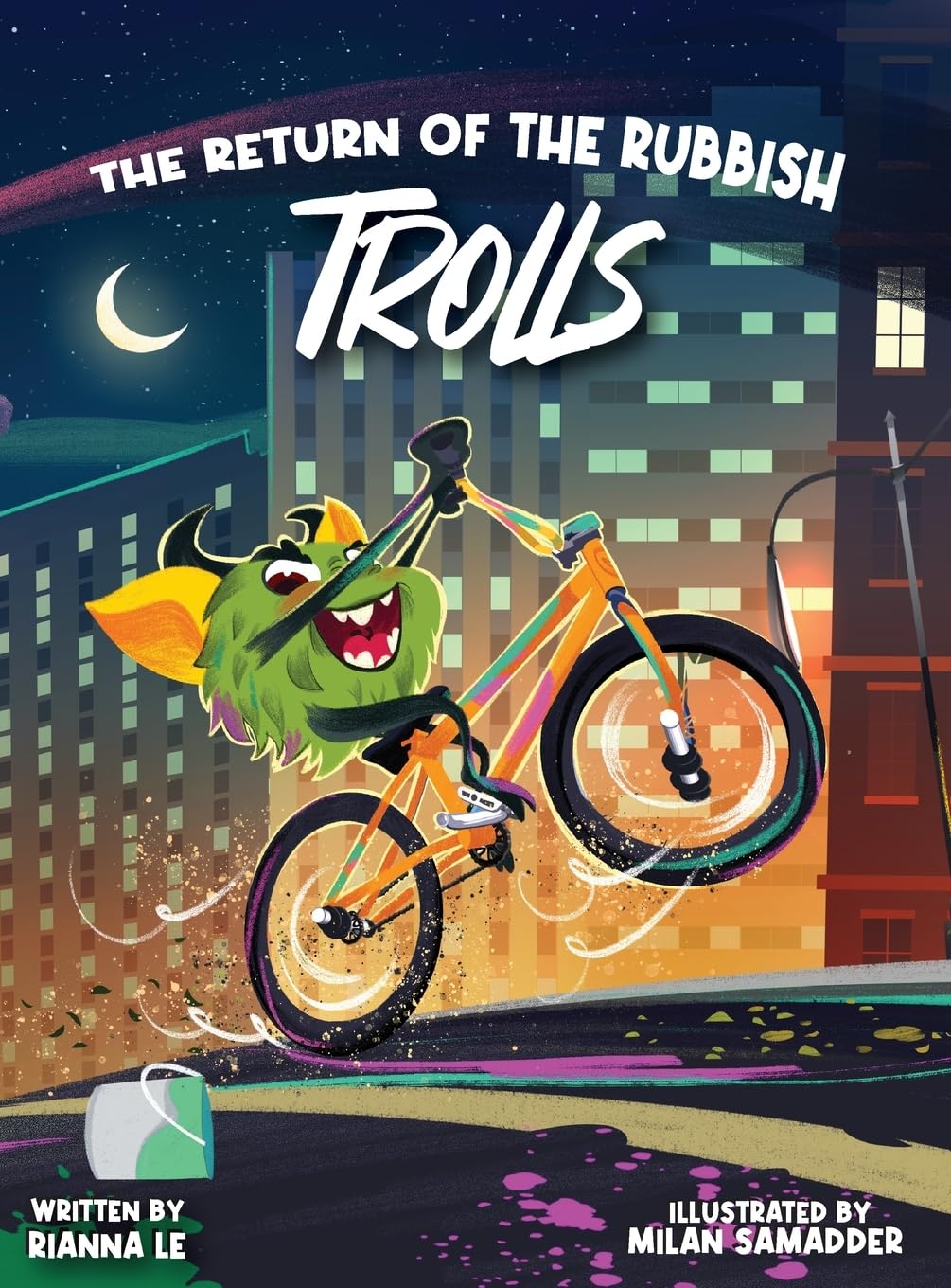 The Return of the Rubbish Trolls: The Sequel to The Tale of the Trolls