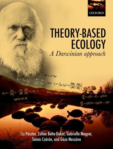Theory-Based Ecology: A Darwinian Approach