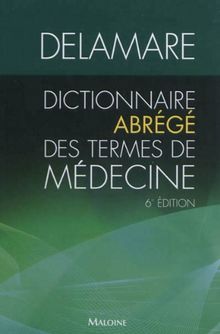 Dictionnaire abrégé des termes de médecine