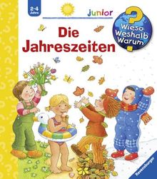 Wieso? Weshalb? Warum? - junior 10: Die Jahreszeiten