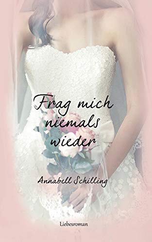 Frag mich niemals wieder