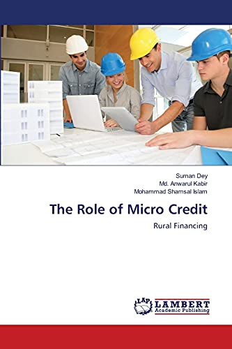 The Role of Micro Credit: Rural Financing