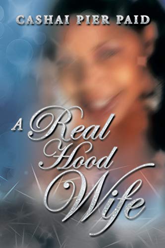 A Real Hood Wife