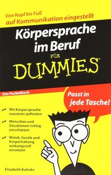 Körpersprache im Beruf für Dummies Das Pocketbuch