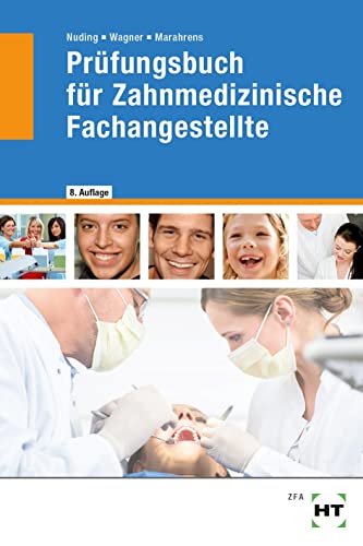 Prüfungsbuch für Zahnmedizinische Fachangestellte - Helmut Nuding Margit Wagner Frank Marahrens Kartoniert (TB)