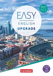Easy English Upgrade - Englisch für Erwachsene - Book 4: A2.2: Coursebook - Inkl. E-Book und PagePlayer-App