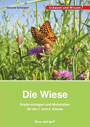 Die Wiese: Kopiervorlagen und Materialien für die 1. und 2. Klasse