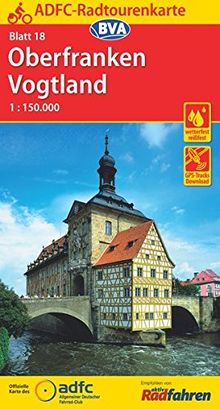 ADFC-Radtourenkarte 18 Oberfranken /Vogtland 1:150.000, reiß- und wetterfest, GPS-Tracks Download und Online-Begleitheft (ADFC-Radtourenkarte 1:150000)