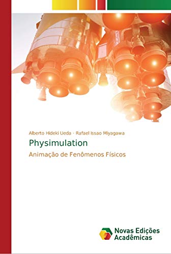 Physimulation: Animação de Fenômenos Físicos