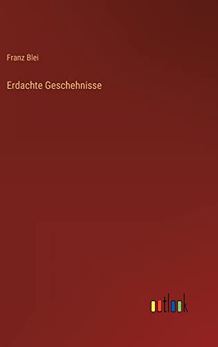 Erdachte Geschehnisse