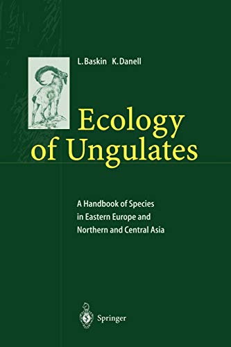 Ecology of Ungulates: A Handbook of Species in Eastern Europe and Northern and Central Asia