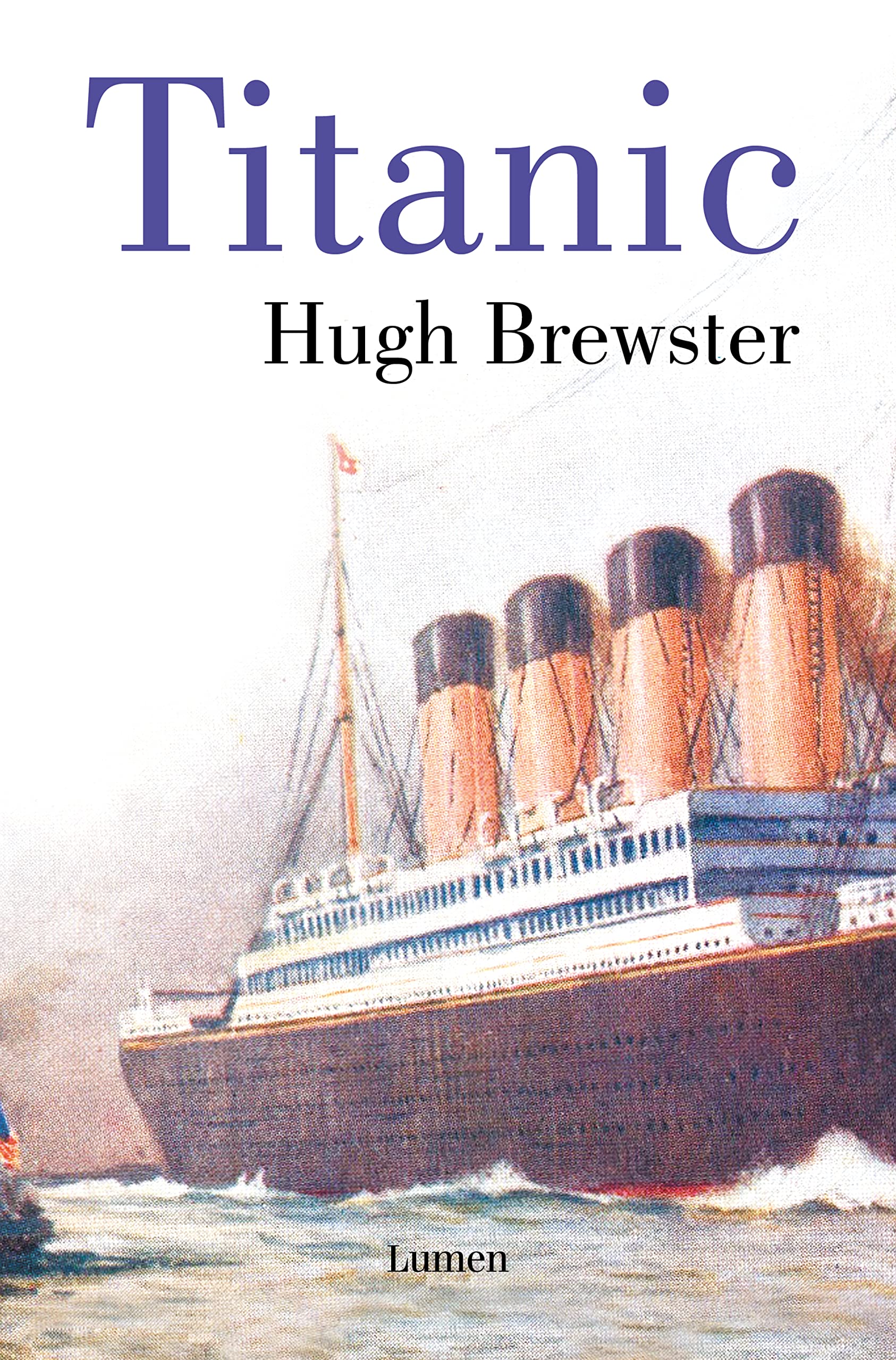 Titanic : el final de unas vidas doradas (Narrativa)