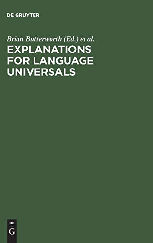 Explanations for Language Universals