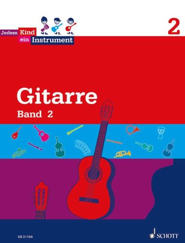 Jedem Kind ein Instrument: Band 2 - JeKi. Gitarre.