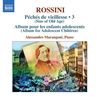ROSSINI - Klaviermusik Vol. 3
