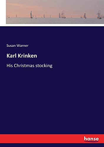 Karl Krinken: His Christmas stocking
