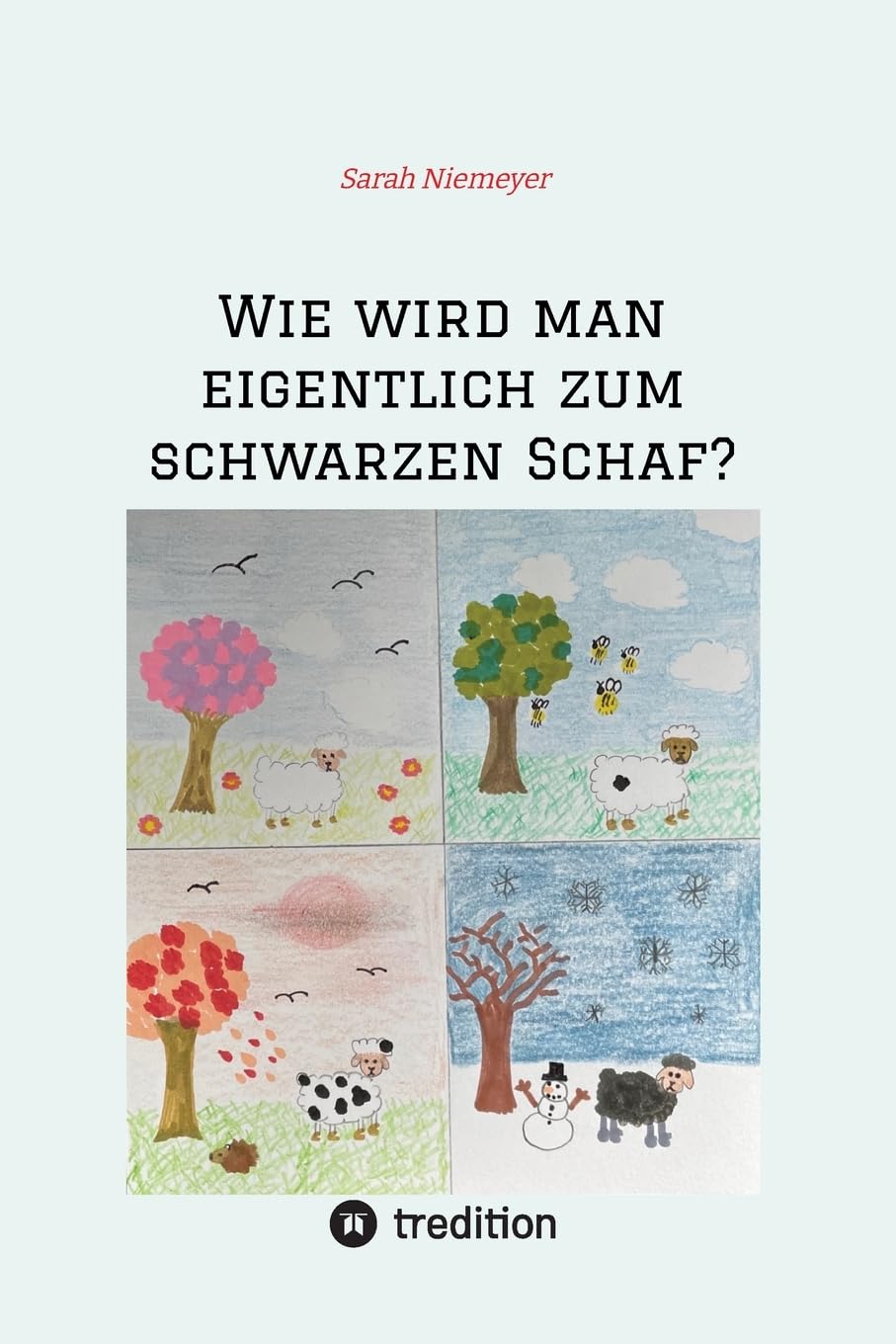 Wie wird man eigentlich zum schwarzen Schaf?: DE