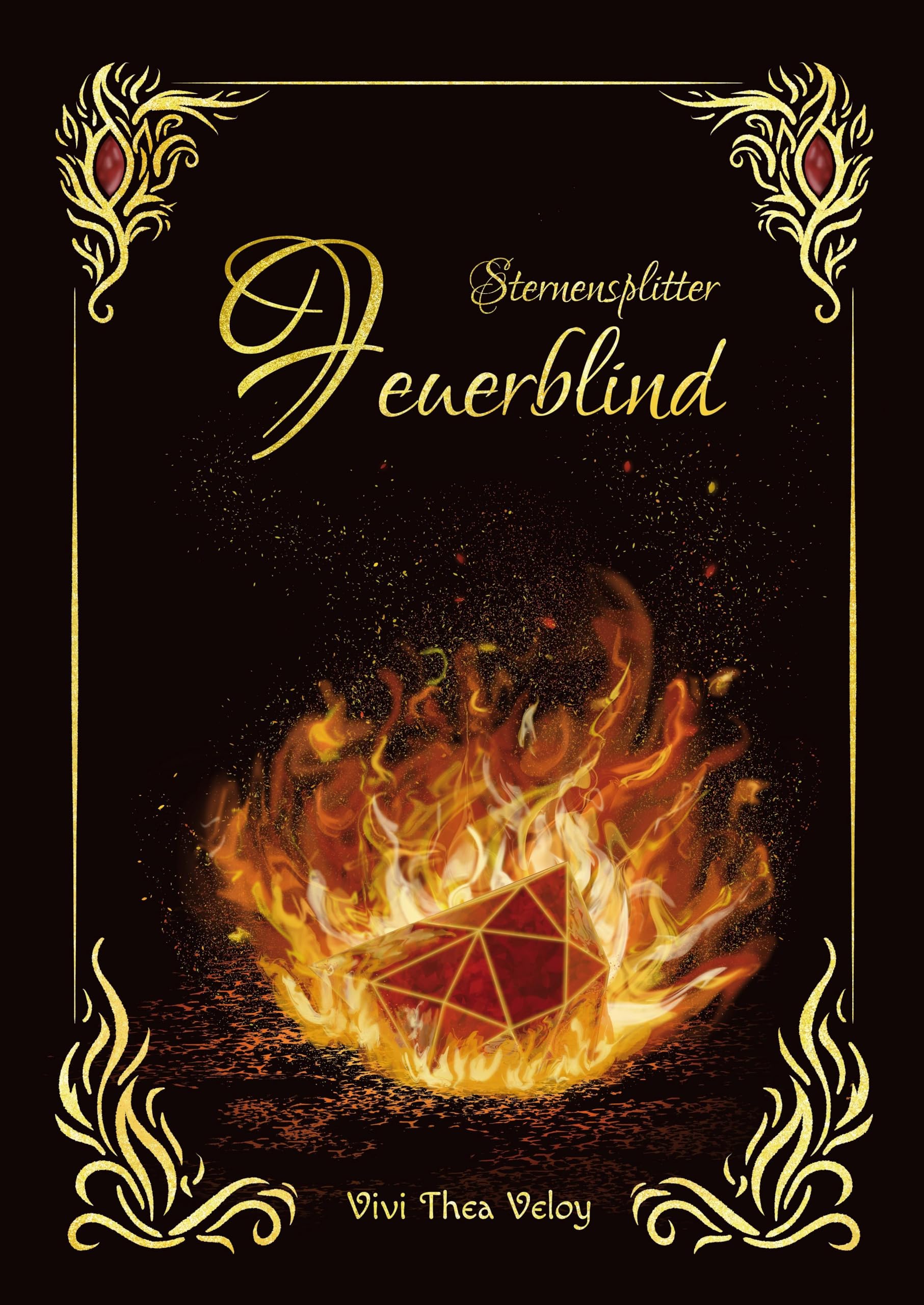 Sternensplitter - Feuerblind