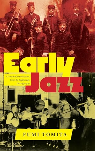 Early Jazz: A Concise Introduction, from Its Beginnings through 1929 (Suny Press Jazz Styles)