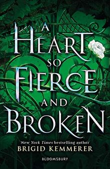 A Heart So Fierce and Broken (The Cursebreaker Series)