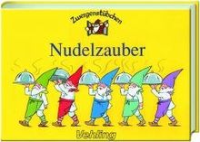 Zwergenstübchen Nudelzauber