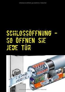 Schlossöffnung - So öffnen Sie jede Tür von Boger, Daniel | Buch | Zustand sehr gut