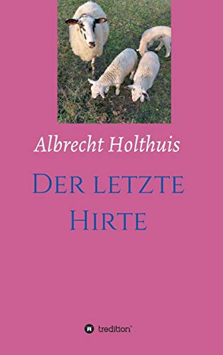 Der letzte Hirte