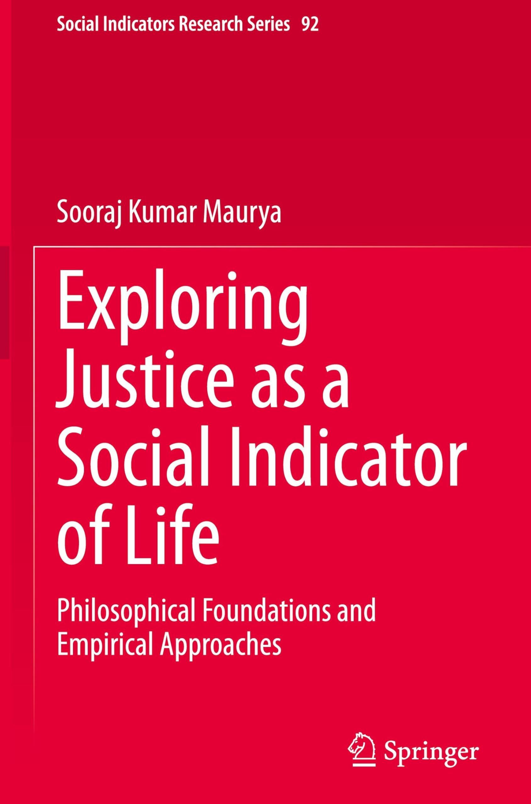 Exploring Justice as a Social Indicator of Life
