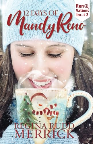 12 Days of Mandy Reno (RenoVations Inc., Band 2)