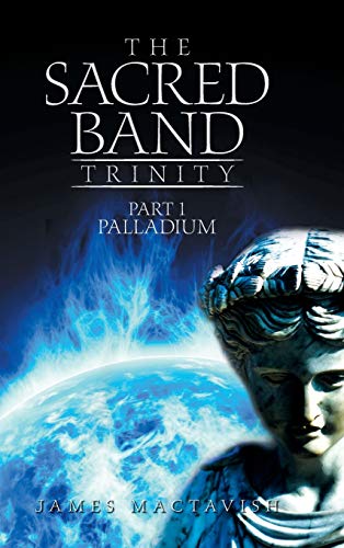 The Sacred Band Trinity: Part 1 Palladium