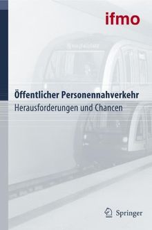 Öffentlicher Personennahverkehr: Herausforderungen und Chancen