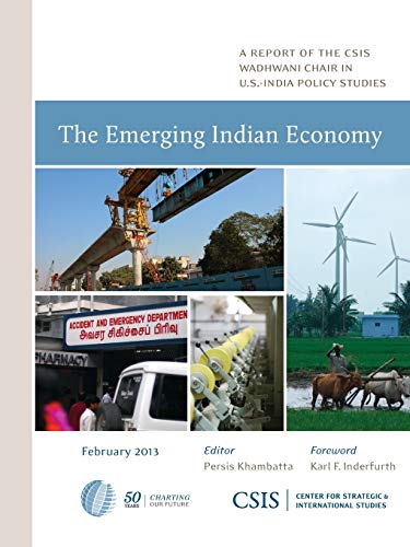 The Emerging Indian Economy (Report)