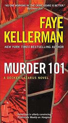 Murder 101: A Decker/Lazarus Novel (Decker/Lazarus Novels, Band 22)