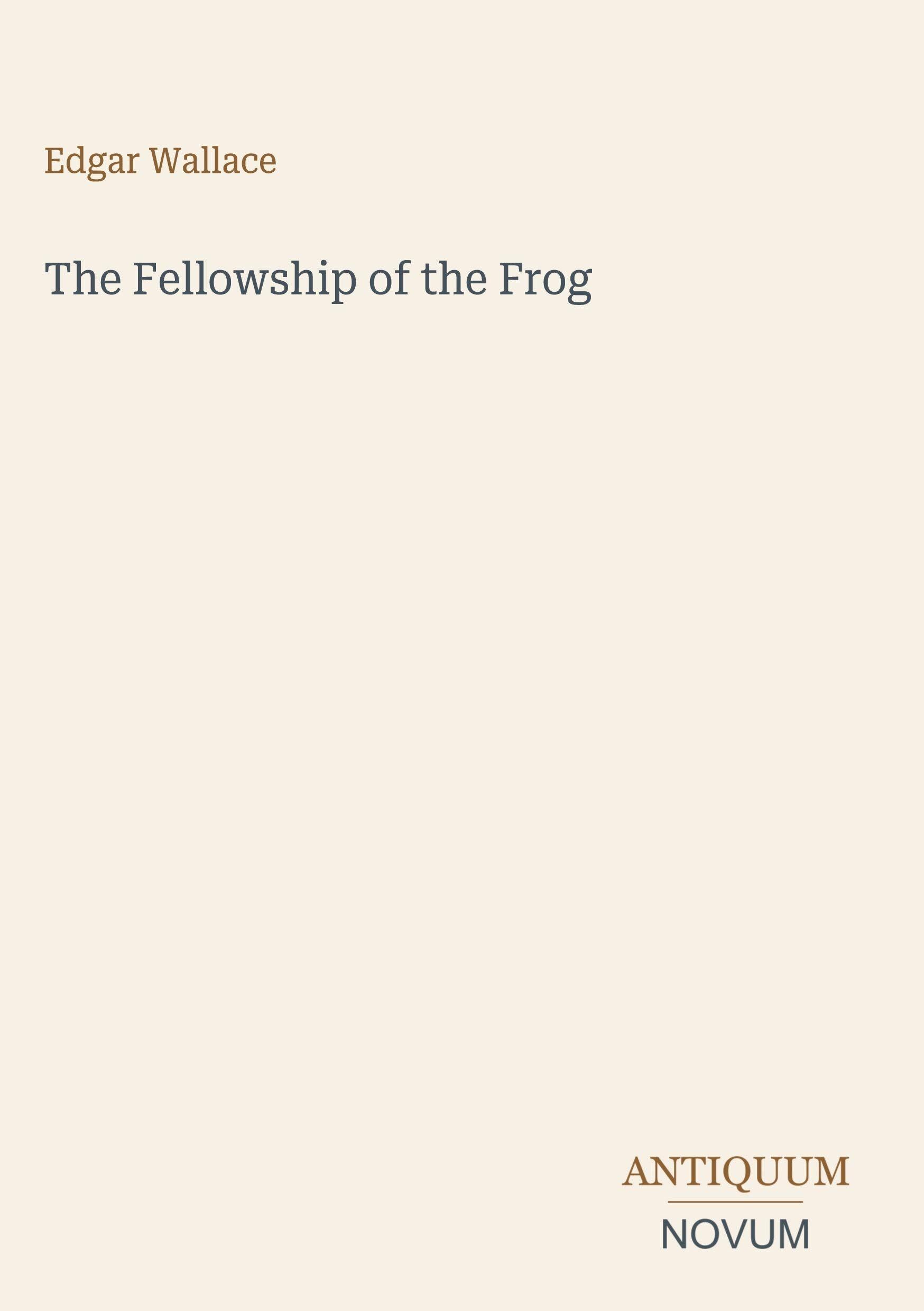 The Fellowship of the Frog