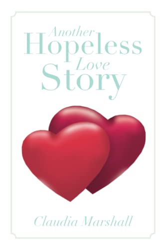 Another Hopeless Love Story